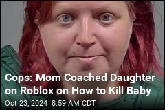 Cops: Mom Used Roblox to Coach Girl to Commit Infanticide