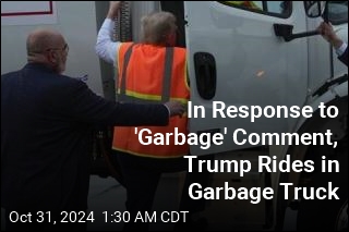 After Biden&#39;s &#39;Garbage&#39; Comment, Trump Rides in Garbage Truck