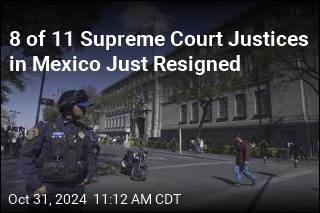 8 of 11 Supreme Court Justices in Mexico Just Resigned