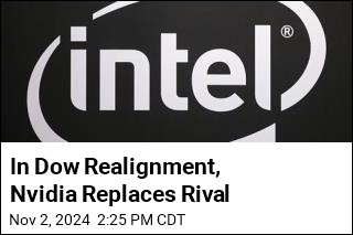 In Dow Realignment, Nvidia Replaces Rival