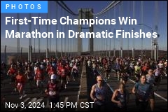 First-Time Champions Win Marathon in Dramatic Finishes