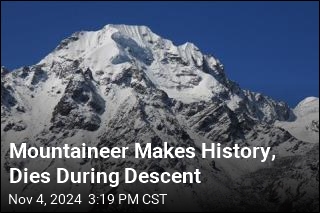 Mountaineer Dies in Fall After Historic Ascent