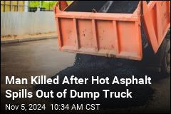 A &#39;Horrific&#39; Malfunction: Hot Asphalt Kills Worker