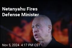 Netanyahu Fires Defense Minister