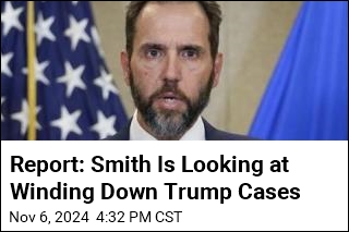 Report: Smith Is Looking at Winding Down Trump Cases