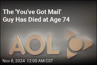 Voice of AOL&#39;s &#39;You&#39;ve Got Mail&#39; Dies at 74