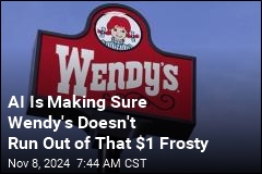 AI Is Making Sure Wendy&#39;s Doesn&#39;t Run Out of That $1 Frosty