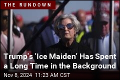 Trump&#39;s &#39;Ice Maiden&#39; Has Spent a Long Time in the Background