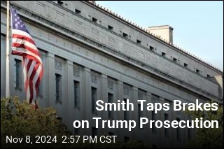 Smith Taps Brakes on Trump Prosecution