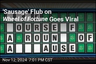 &#39;Sausage&#39; Flub on Wheel of Fortune Goes Viral