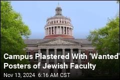 'Wanted' Posters of Jewish Faculty Glued to Campus Walls