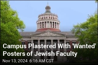 &#39;Wanted&#39; Posters of Jewish Faculty Glued to Campus Walls