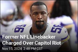 Former NFL Linebacker Charged Over Capitol Riot