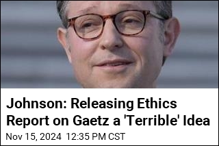 Johnson: Releasing Ethics Report on Gaetz a &#39;Terrible&#39; Idea