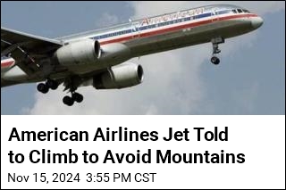 American Airlines Jet Told to Climb to Avoid Mountains