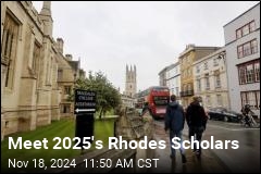 Meet 2025&#39;s Rhodes Scholars