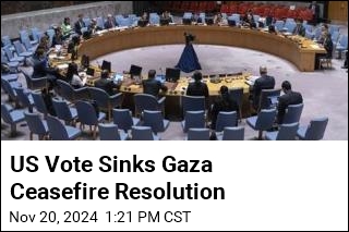 US Vote Sinks Gaza Ceasefire Resolution