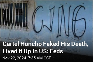 Cartel Honcho Faked His Death, Lived It Up in US: Feds