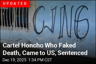 Cartel Honcho Faked His Death, Lived It Up in US: Feds