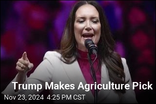 Trump Makes Agriculture Pick