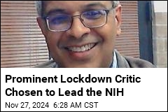 Prominent Lockdown Critic Picked to Lead the NIH