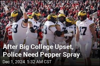 First Came the Upset, Then the Pepper Spray