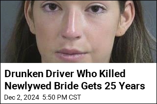 Drunken Driver Who Killed Newlywed Bride Gets 25 Years