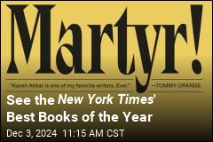 See the New York Times &#39; Best Books of the Year