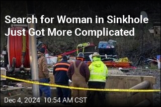 Search for Woman in Sinkhole Just Got More Complicated