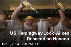 US Hemingway Look-Alikes Descend on Havana