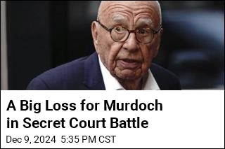 A Big Loss for Murdoch in Secret Court Battle