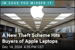 A New Theft Scheme Hits Buyers of Apple Laptops