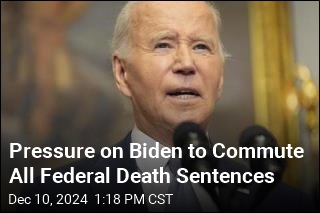 Advocates to Biden: Commute Every Federal Death Sentence