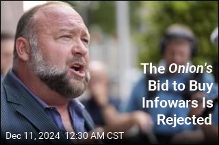 The Onion &#39;s Bid to Buy Infowars Is Rejected