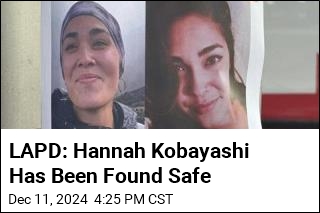 LAPD: Hannah Kobayashi Has Been Found Safe