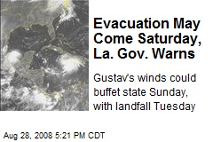 Evacuation May Come Saturday, La. Gov. Warns