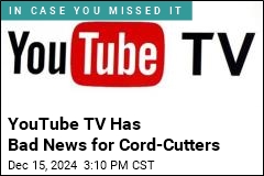 YouTube TV Has Bad News for Cord-Cutters