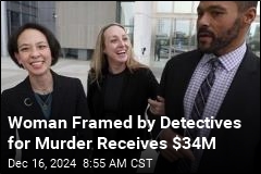 Woman Framed by Cops for Murder Receives $34M