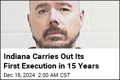 Indiana Carries Out Its First Execution in 15 Years