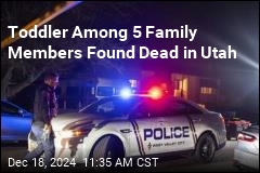 Toddler Among 5 Family Members Found Dead in Utah