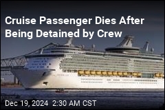 Cruise Passenger Dies in Brig