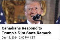 Trump: Making Canada 51st State Is a &#39;Great Idea&#39;