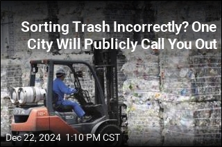 Sorting Trash Incorrectly? One City Will Publicly Call You Out