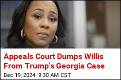 Appeals Court Dumps Willis From Trump&#39;s Georgia Case