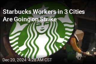 Starbucks Strike Could Spread to Hundreds of Stores