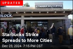 Starbucks Strike Could Spread to Hundreds of Stores