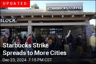 Starbucks Strike Could Spread to Hundreds of Stores