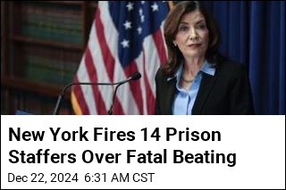 New York Fires 14 Prison Staffers Over Fatal Beating