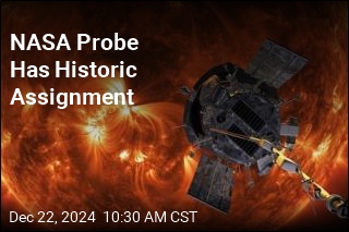 NASA Probe Has Historic Assignment