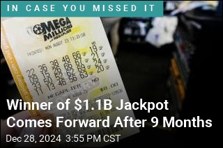 Winner of $1.1B Jackpot Comes Forward After 9 Months